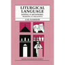 Liturgical Language: Keeping It Metaphoric, Making It Inclusive
