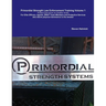 Primordial Strength Law Enforcement Training Volume 1