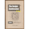 The Belgic Confession: A Peek