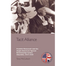 Tacit Alliance: Franklin Roosevelt and the Anglo-American 'Special Relationship' Before Churchill, 1933-1940