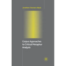 Corpus Approaches to Critical Metaphor Analysis
