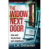 The Widow Next Door