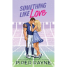 Something Like Love
