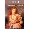 Ruth: A Victorian Novel of Reputation, Compassion, and Social Judgment