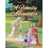 A Family Adventure