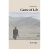 Game of Life: The Transcendence of Opposites