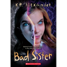 Bad Sister