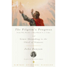 The Pilgrim's Progress and Grace Abounding to the Chief of Sinners