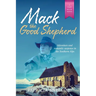 Mack the Good Shepherd