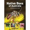 Native Bees of Australia: A Comprehensive Guide
