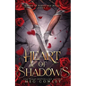Heart of Shadows: A Slow Burn Steamy Dark Epic Romantasy