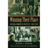 Winning Their Place: Arizona Women in Politics, 1883-1950