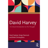 David Harvey: A Critical Introduction to His Thought