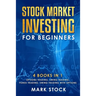 Stock Market investing for Beginners: 4 Books in 1: Options Trading, Swing Trading, Forex Trading, Swing Trading with Options