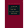 A Unified Approach to Contract Interpretation