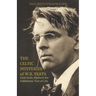 The Celtic Mysteries of W.B. Yeats: Irish Gods, Myths & the Kabbalistic Tree of Life