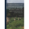 Debrett's Peerage of England, Scotland, and Ireland. Revised, Corrected and Continued by G.W. Collen