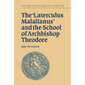 The 'Laterculus Malalianus' and the School of Archbishop Theodore