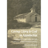 Giving Glory to God in Appalachia: Worship Practices of Six Baptist Subdenominations