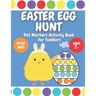 Easter Egg Hunt - Dot Markers Activity Book for Toddlers: Ages 2 Plus - Large Circles - Over 30 Easter Eggs Coloring Pages