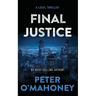 Final Justice: A Tex Hunter Novel