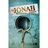 The Jonah Complex: Rediscovering the outrageous grace of God