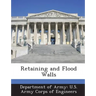 Retaining and Flood Walls