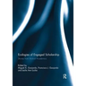 Ecologies of Engaged Scholarship: Stories from Activist Academics