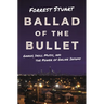 Ballad of the Bullet: Gangs, Drill Music, and the Power of Online Infamy