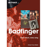 Badfinger: Every Album Every Song