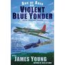 Violent Blue Yonder: Aerial Alternate History