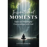 Inspirational Moments