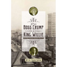 From Boss Crump to King Willie: How Race Changed Memphis Politics