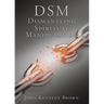 DSM Dismantling Spiritual Manipulation