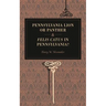 Pennsylvania Lion or Panther & Felis Catus in Pennsylvania?