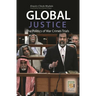 Global Justice: The Politics of War Crimes Trials