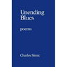 Unending Blues: Poems