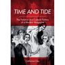 Time and Tide: The Feminist and Cultural Politics of a Modern Magazine