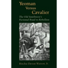 Yeoman Versus Cavalier: The Old Southwest's Fictional Road to Rebellion