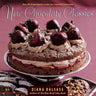 New Chocolate Classics: Over 100 of Your Favorite Recipes Now Irresistibly in Chocolate