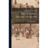 Trends in Protestant Social Idealism