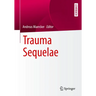 Trauma Sequelae