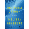 The House Uptown