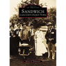 Sandwich: Cape Cod's Oldest Town