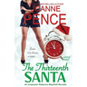 The Thirteenth Santa - A Novella [Large Print]: An Inspector Rebecca Mayfield Mystery