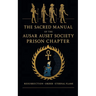 The Sacred Manual Of The Ausar Auset Society Prison Chapter
