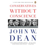 Conservatives Without Conscience