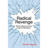 Radical Revenge
