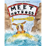 Meet The Hotdogs-Pip and the Raft Trip
