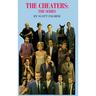 The Cheaters: The Series